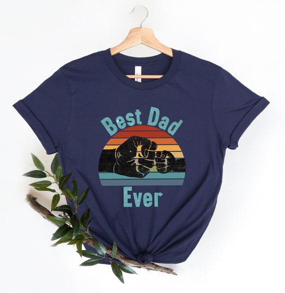 Best Dad Ever Shirt,Best Dad Shirt,Dad Jokes Shirt,New Dad Shirt,Dad Shirt,Daddy Shirt,Father's Day Shirt,Best Dad shirt,Gift for Dad