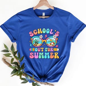 Schools Out For Summer Shirt, Happy Last Day Of School Shirt, Summer Holiday Shirt, End Of the School Year Shirt, Classmates Matching Shirt