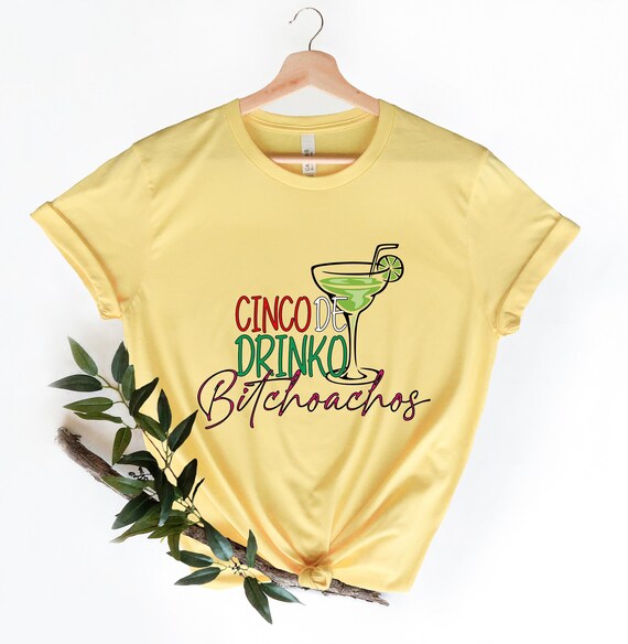 Cinco De Drinko Mayo Shirt Mexican Men Women Mexico Drinking Cinco De Drinko Mayo Shirt Mexican Men Women Mexico Drinking