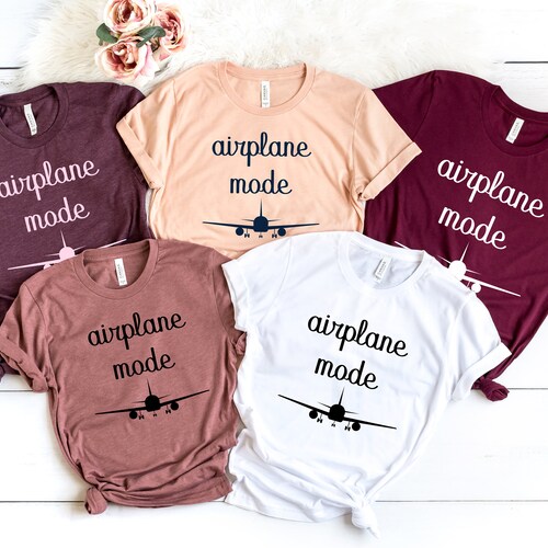 Airplane Mode 2, Travel T-Shirt, Fun Shirts, Tshirts, Family Shirts, Fun Tees, Tshirts for Women, Tshirts for Men