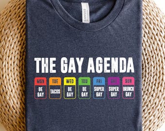 Het Gay Agenda-shirt, grappig LGBTQ-shirt, Pride Rainbow-shirt, biseksueel shirt, gelijkheidsshirt, Pride Couple-shirt, Super Gay Gift, Be Gay Tee