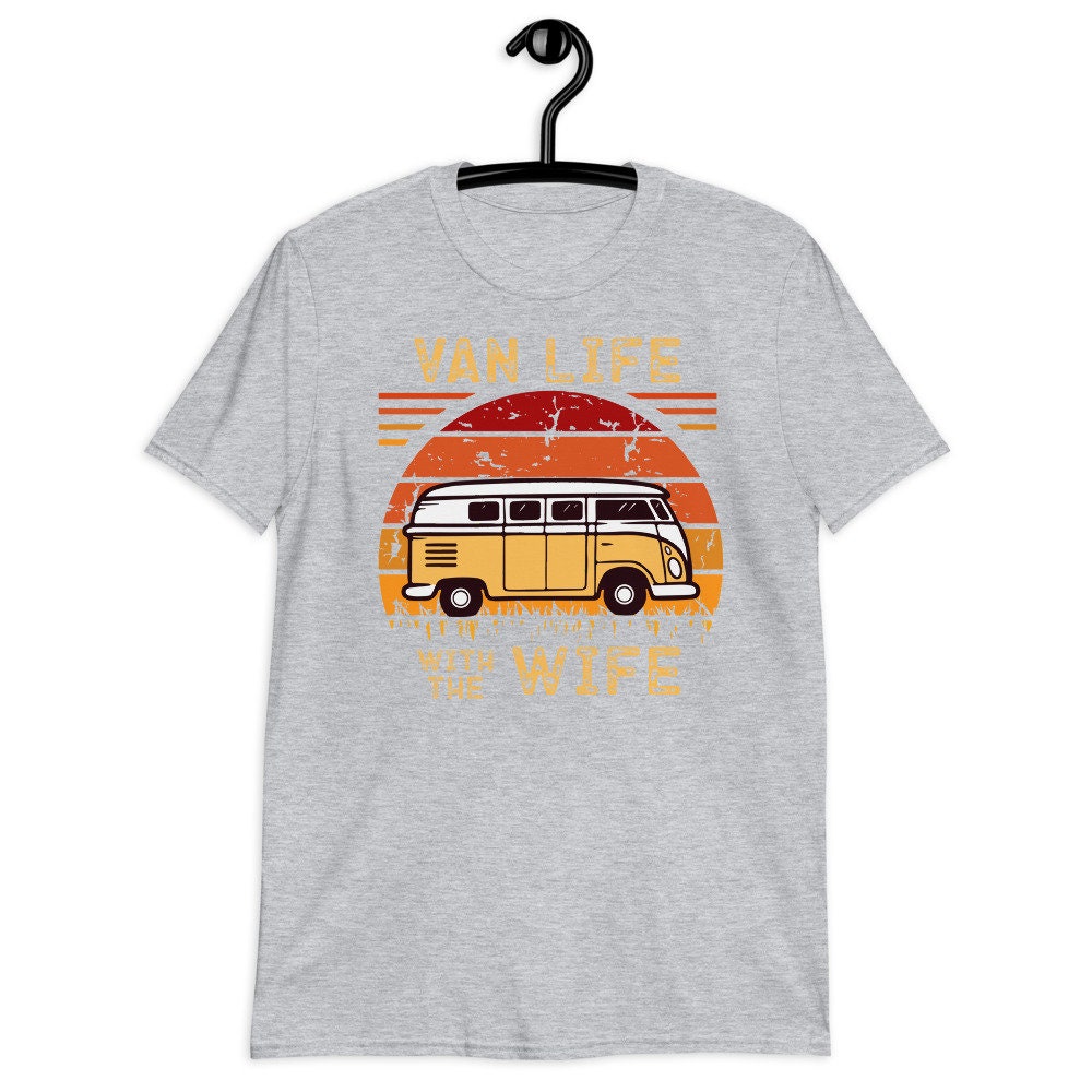 Van Life T Shirt Van Life With the Wife Shirt Outdoor Etsy