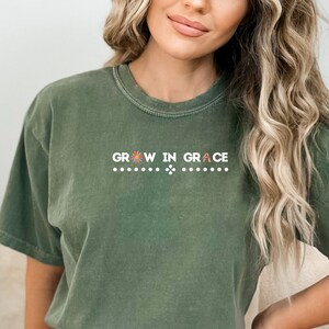 Grow in Grace Christian Shirt,Comfort Colors Tee,Vintage shirt,Womens T Shirt,Spiritual T Shirt,Christian Gift,