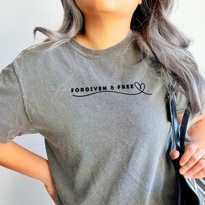 Forgiven and Free Christian Shirt,Comfort Colors Tee,Vintage shirt,Womens T Shirt,Spiritual T Shirt,Christian Gift,