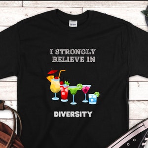 Celebrate Diversity - Equality, Equal Rights, Social Justice, Alcohol diversity - Fun Play on Words Tee - Unisex Jersey Short Sleeve Tee