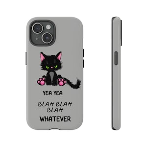 Expresa tu actitud de gato con esta divertida funda para teléfono con diseño de gato enojado. ¡Garantizado para hacerte sonreír! Gato enojado-Divertido gato diciendo- Funda protectora resistente