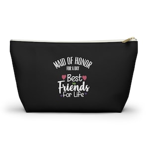 Maid on Honor, Bridesmaid Gift, Bridesmaid Proposal Gift, Make up bag, Cosmetic Back, Wedding Party Gift,Accessory Pouch w T-bottom