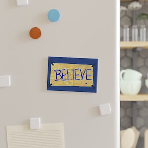 BELIEVE Magnet- Be a Goldfish-Keep Your Head Up-Happiest Animal on Earth-Soccer Coach gift, Football Coach Motivational-Magnet, Rectangle