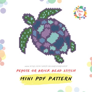 May include: A beaded turtle pattern in purple, blue, and green colors. The pattern is for peyote or brick bead stitch and is available as a mini PDF pattern. The text "www.etsy.com/shop/bunnystoryshop" and "Peyote or Brick Bead Stitch" are also included in the image.