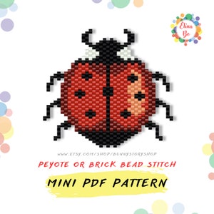 May include: A mini PDF pattern for a red and black ladybug bead design. The pattern is for peyote or brick bead stitch.