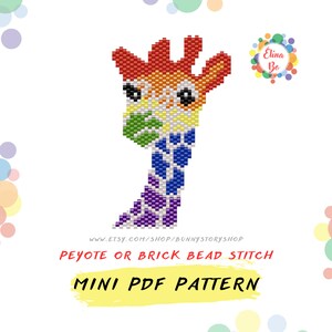 May include: A rainbow coloured giraffe bead pattern for peyote or brick stitch beading. The pattern is available as a mini PDF download. The text "Peyote or Brick Bead Stitch" and "Mini PDF Pattern" is included in the image.