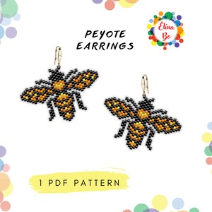 May include: A pair of peyote stitch earrings featuring a bee design with black and orange beads. The earrings are labeled "Peyote Earrings".