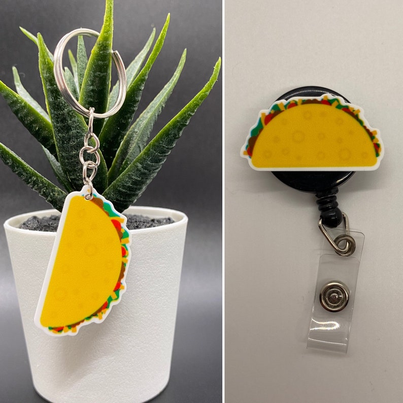 Taco Badge keychain Reel or Pin
