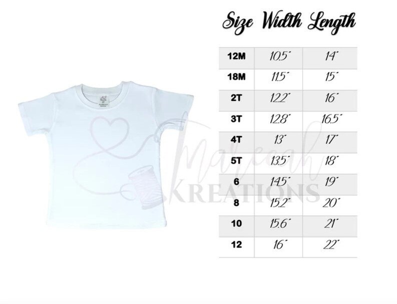 May include: A white t-shirt with a size chart showing width and length measurements in inches for sizes 12M to 12.