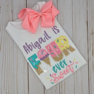 Four Ever Sweet Birthday Shirt for Girls, Kid&#39;s Personalized with Name Ice Cream Candy T-shirt, FOUR Fourth 4th Birthday Ice Cream Shirt