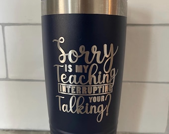 Lehrer Becher mit Gravur: Lustige Sprüche, Personalisierter 20 oz Edelstahl