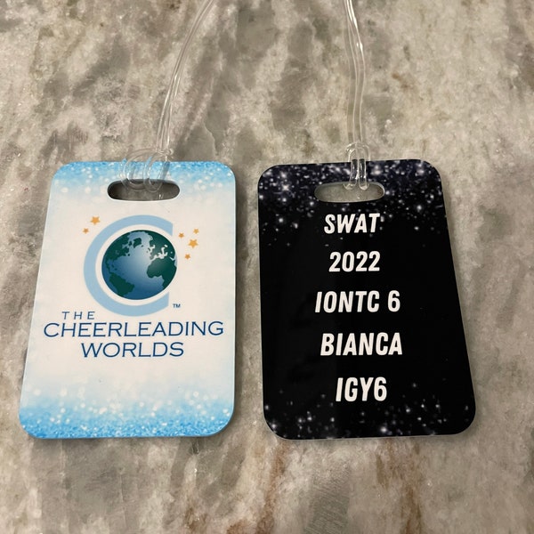 Worlds cheer 2023 luggage tag,  personalized on back in your team colors. Sublimated and appears like glitter. Summit, The one available