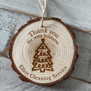 Laser Engraved Wood Slice Ornament: Custom Logo Thank You Gift