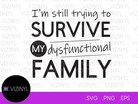 My Dysfunctional Family Digital Files