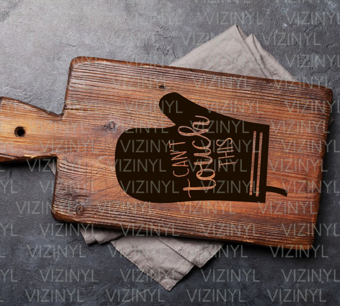Cant Touch This SVG Oven Mitt Funny Kitchen SVG Funny Dish Etsy Australia