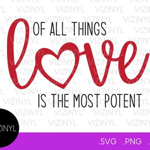 Love is the Most Potent, Montessori Valentines, Valentinstag SVG, Lehrer Valentinstag, Digitale Datei, Sofort Download, Cricut, svg, png, eps