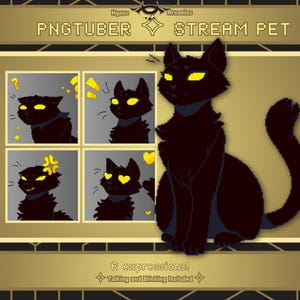 May include: A black cat with yellow eyes in six different expressions. The cat is sitting with its tail curled around its body. The text "PNGTUBER STREAM PET" is at the top of the image. The text "6 expressions! Talking and Blinking Included" is at the bottom of the image.
