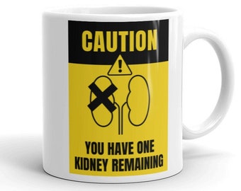 Kidney Donor Coffee Mug
