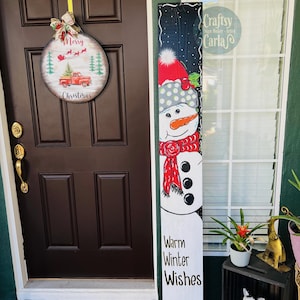 Warm Winter Wishes 6 foot Porch Leaner/ Christmas porch Leaner/ Hand Painted Snowman porch sign/ Happy holidays porch sign/ door decor