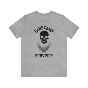 Band Camp Survivor Trumpet T-Shirt: Unisex Jersey Tee