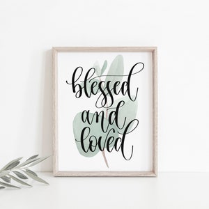 Digital Download Blessed and Loved