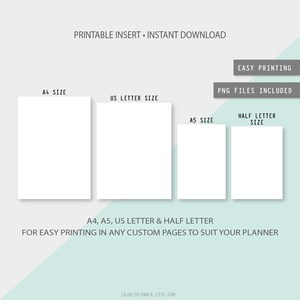 May include: Printable planner inserts in four sizes: A4, US Letter, A5, and Half Letter. The image shows white rectangles representing the different sizes of the inserts. The text "EASY PRINTING" and "PNG FILES INCLUDED" is also visible.