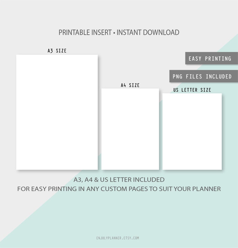 May include: Digital printable planner inserts in A3, A4, and US Letter sizes. The image includes the text "PRINTABLE INSERT - INSTANT DOWNLOAD", "EASY PRINTING", and "PNG FILES INCLUDED". The text "A3, A4 & US LETTER INCLUDED" is also visible.