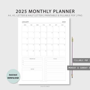 May include: A printable monthly planner for January 2025. The planner has a calendar grid with space for notes, priorities, and to-do lists. The planner is available in A4, A5, Letter, and Half Letter sizes. It is printable and fillable in PDF format.