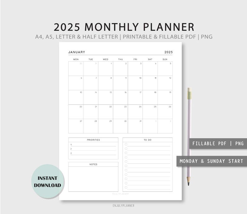May include: A printable monthly planner for January 2025. The planner has a calendar grid with space for notes, priorities, and to-do lists. The planner is available in A4, A5, Letter, and Half Letter sizes. It is printable and fillable in PDF format.