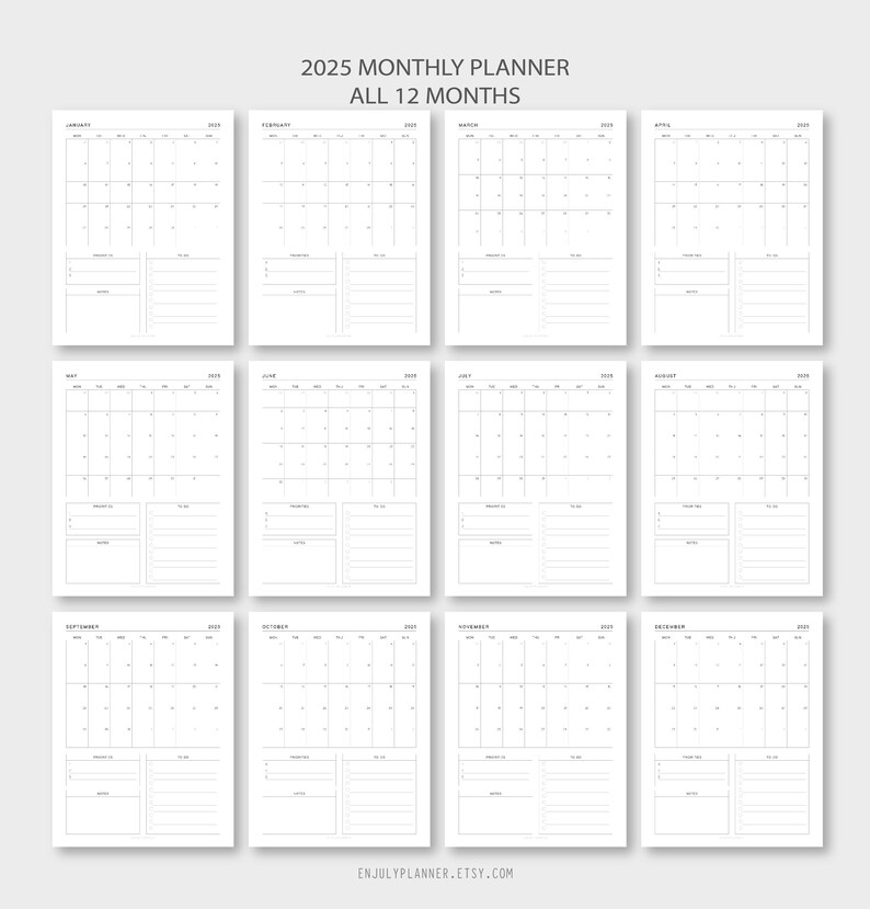 May include: A printable 2025 monthly planner with all 12 months. Each month is on a separate page with a calendar grid and space for notes. The planner is designed in a minimalist style with a simple black and white color scheme.