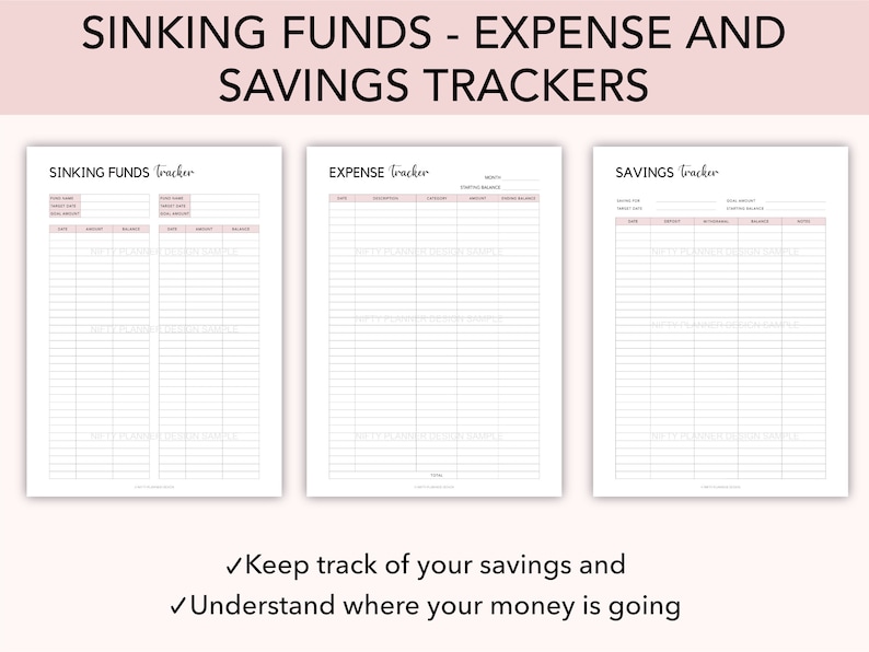 May include: Three printable budget tracker pages: Sinking Funds Tracker, Expense Tracker, and Savings Tracker. Each page has a title and columns for tracking dates, amounts, and balances.