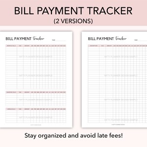 May include: Two printable bill payment tracker pages. The first page has a section for monthly bills, quarterly bills, and annual bills. The second page has a section for description, due date, amount, and a calendar grid for each month of the year. Both pages have the text "BILL PAYMENT Tracker" at the top.