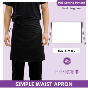 Puede incluir: Un delantal negro de cintura con tirantes ajustables. El delantal se muestra en una modelo. La imagen incluye el texto "PDF Sewing Pattern", "level: beginner", "SIZE - S, M & L", "LETTER A-4 A-0", y "SIMPLE WAIST APRON".