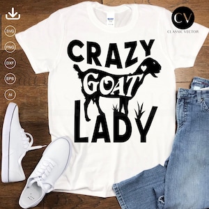 crazy goat lady, funny goat, goats svg, lamb svg, livestock svg, goat printable, goat design, goat mom, mountain goat svg, goat Cnc, mom svg