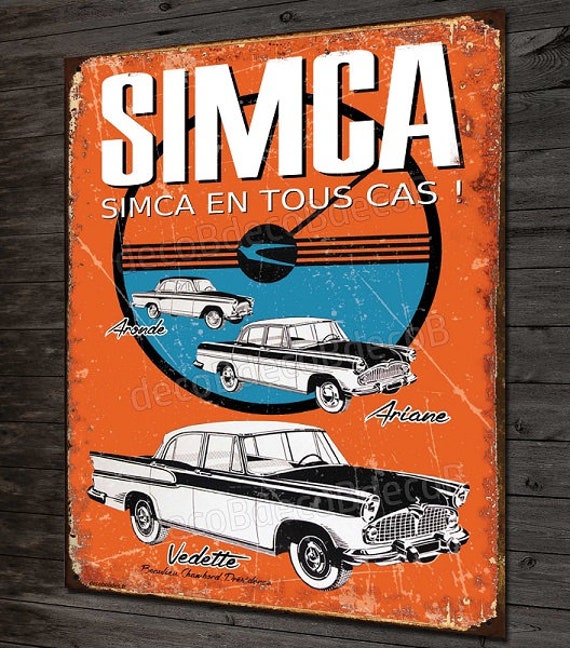 Plaque Métal Déco Simca Ariane, Aronde, Vedette, Imitation Plaque Émaillée Ancienne Garage Simca Vin