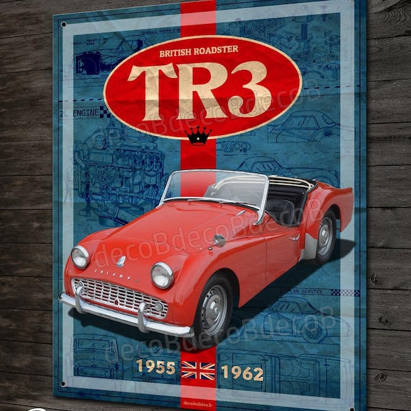 Plaque métal déco Triumph TR3 british roadster, cabriolet collection, déco garage vintage, voiture de sport Anglaise.