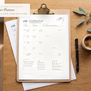 May include: A printable teacher planner page on a wooden clipboard, featuring a weekly schedule layout with columns for days of the week, a to-do list, and notes section. The document includes the text Teaching Week and 06 at the top.