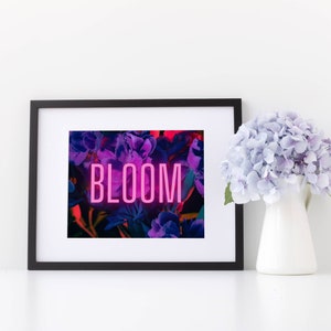 Neon Sign Art Print, Neon Decorations, Neon Print, Bloom Where You Are Planted, Apartment Decor Aesthetic, Room Decor Aesthetic Teen Girls