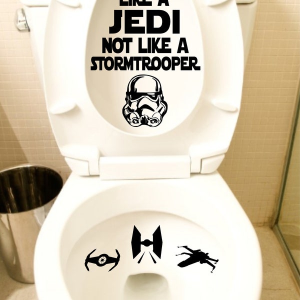 Aim Like A Jedi Not Like A Stormtrooper Toilet Bathroom Sticker Decal, Funny Star Wars Toilet Seat Decal, Custom Vinyl Sticker, Trooper