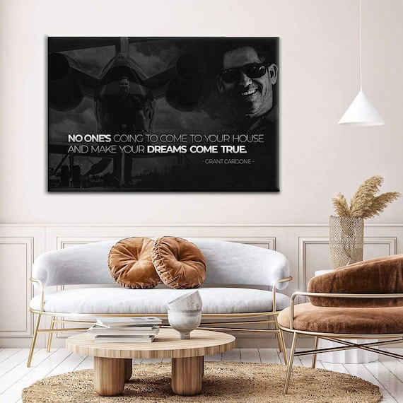 Grant Cardone Motivational Wall Art | Quotation Art | Large Canvas | Poster Motivation | Inspiration Poster | Canvas, Framed Ready-To-Hang
