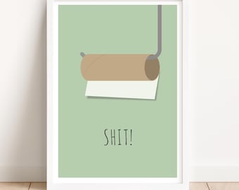 Bathroom Poster | Funny Toilet Paper Picture
