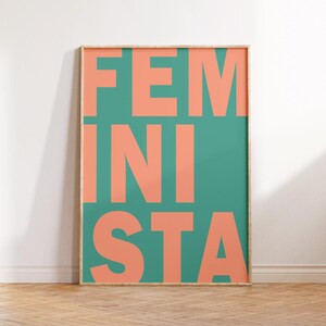 Feminismus Poster mit FEMINISTA-Schriftzug – modernes Statement-Design als Fineart-Druck auf hochwertigem Papier.