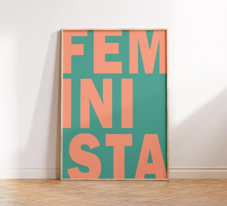 Feminismus Poster mit FEMINISTA-Schriftzug – modernes Statement-Design als Fineart-Druck auf hochwertigem Papier.