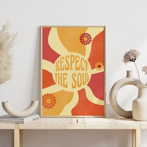Cartel hippie Respeta el alma | Poder de las flores