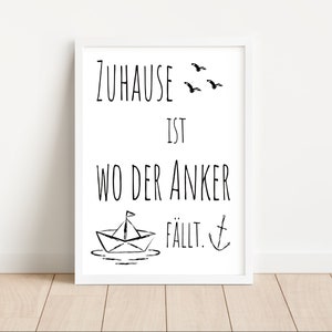 maritimes Poster | Zuhause ist wo der Anker fällt